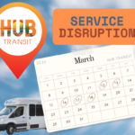 Service disruption notice with calendar circling March 12, 13, 16, 17, and 18.